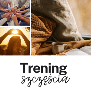 Trening Szczęścia